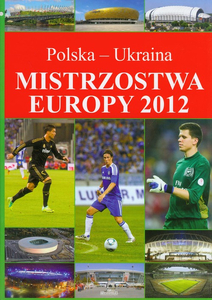 książka MISTRZOSTWA EUROPY 2012